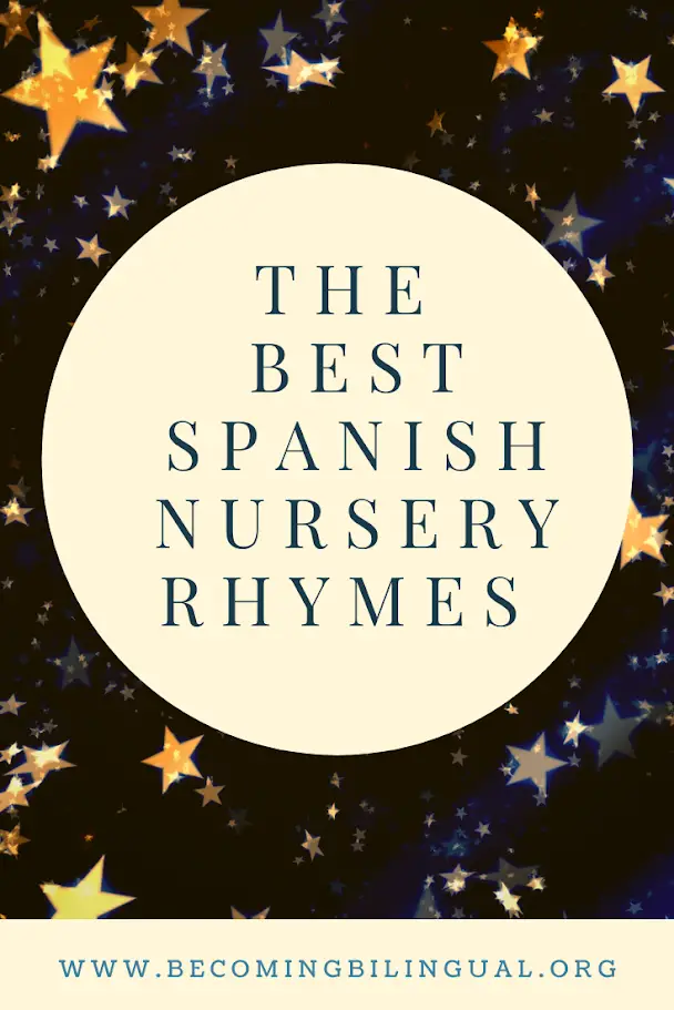 Pinterest Pin, "The best Spanish nursery rhymes"
