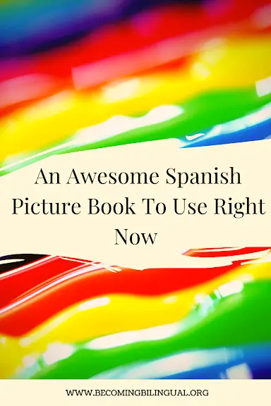 An Awesome Spanish Picture Book To Use Right Now