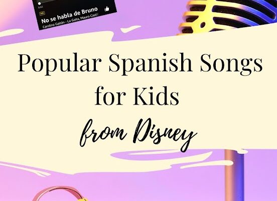 10 Spanish Songs That Will Excite Your Kids!