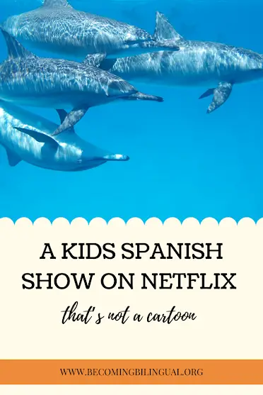 An Educational Spanish Kids Show That You Need To See! - Becoming Bilingual