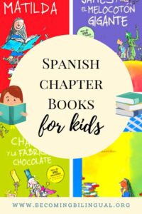 Reading To Improve: Spanish Chapter Books - Becoming Bilingual