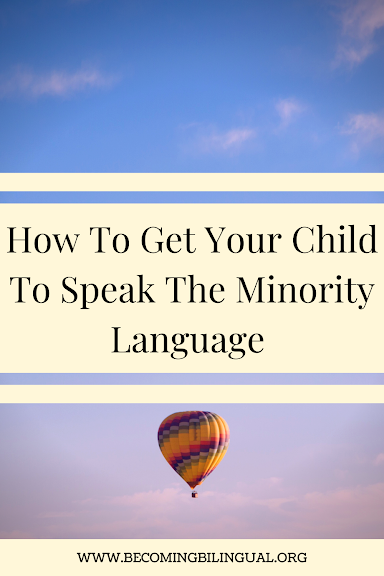 How To Get Your Child To Speak The Minority Language