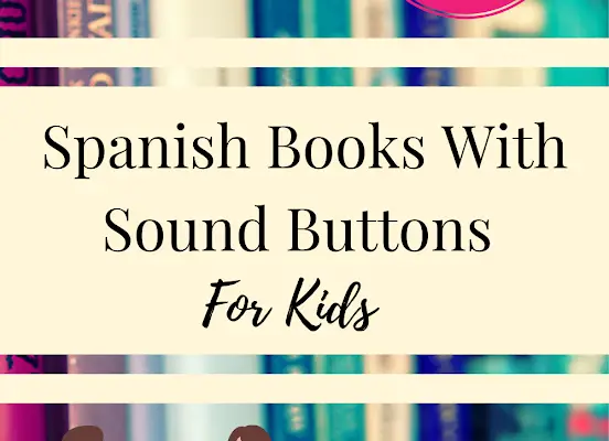 Spanish Books With Sound Buttons