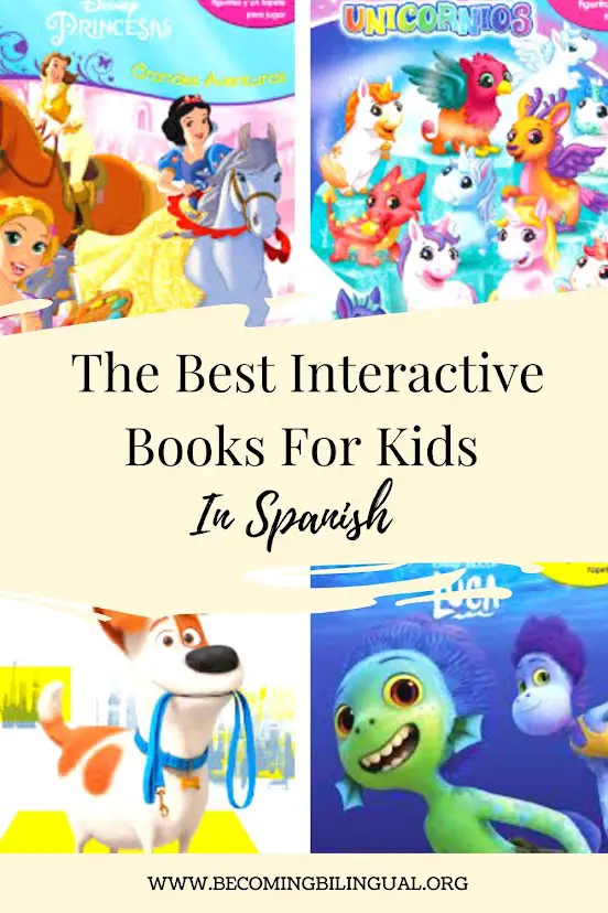 The Best Interactive Books For Kids – In Spanish