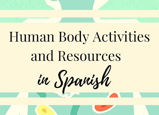 Human Body Resources and Activities in Spanish
