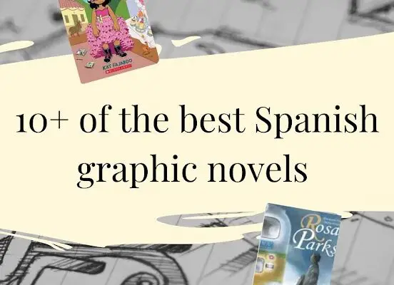 5+ Great Spanish Graphic Novels