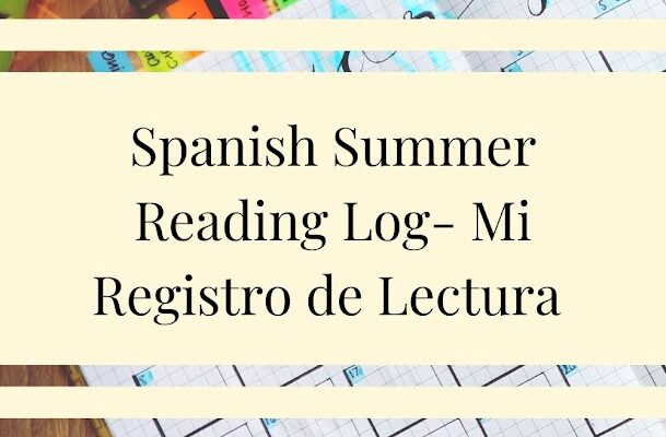 Spanish Summer Reading Log- Mi Registro de Lectura