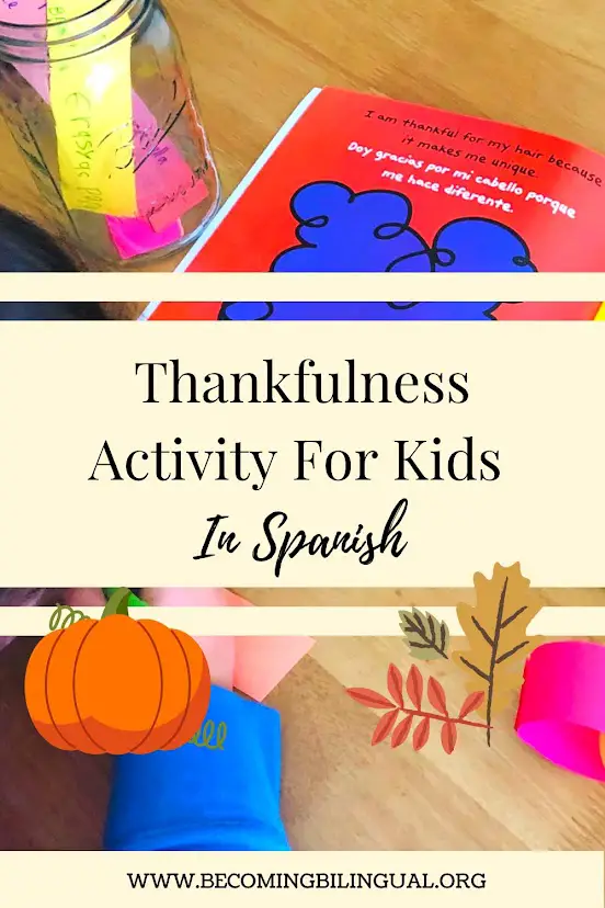 A Spanish Thankfulness Activity For Kids
